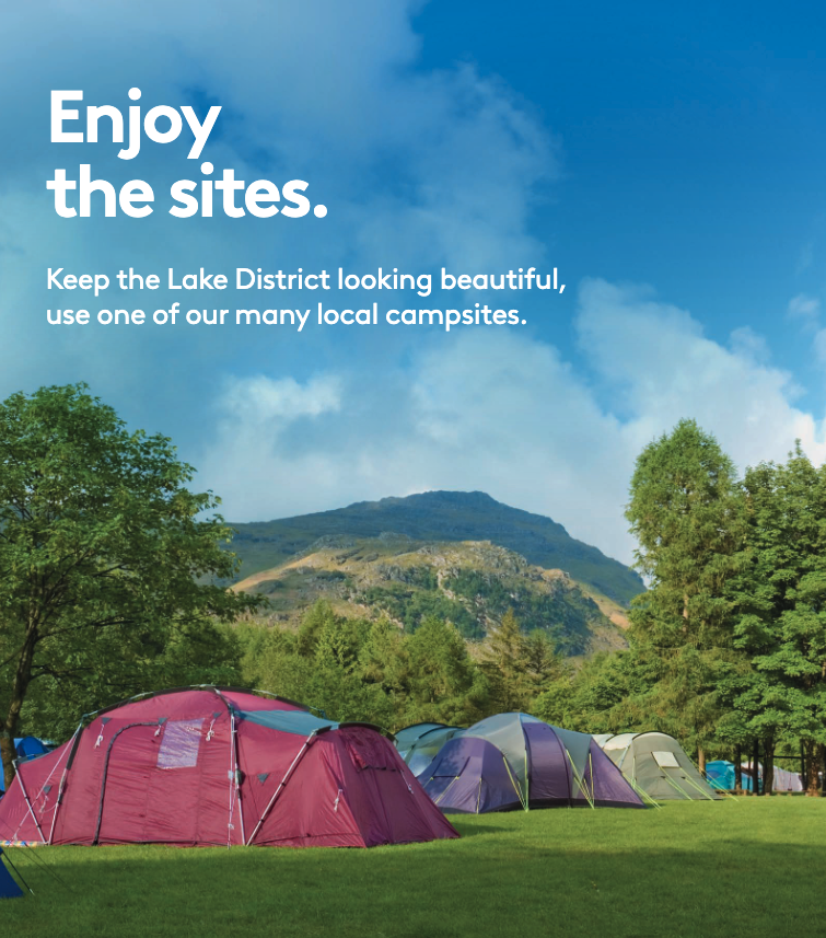 Enjoy the sites. Keep the Lake District looking beautiful, use one of our many local campsites. 